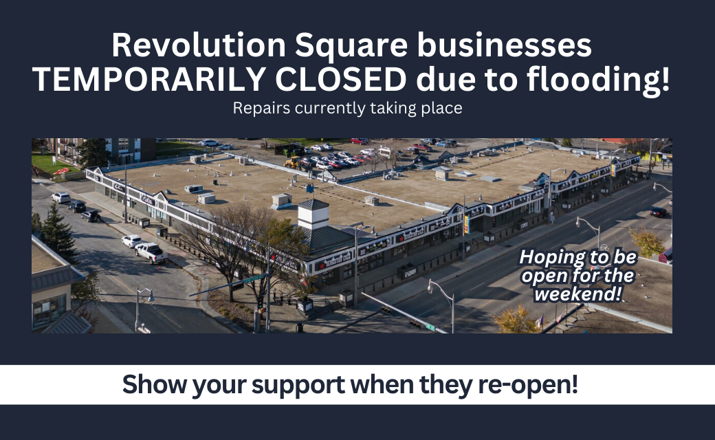 Revolution Square Businesses Temporary Closed Stony Plain Road